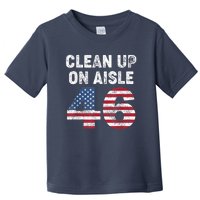 AntiBiden Clean Up On Aisle 46 Impeach Biden Toddler T-Shirt