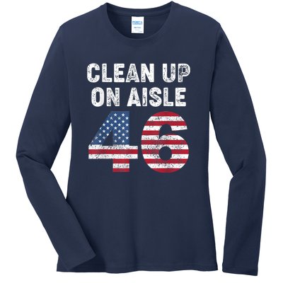 AntiBiden Clean Up On Aisle 46 Impeach Biden Ladies Long Sleeve Shirt