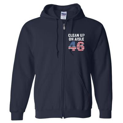 AntiBiden Clean Up On Aisle 46 Impeach Biden Full Zip Hoodie