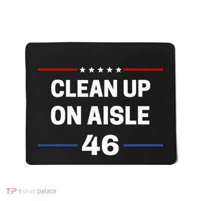 Antibiden Clean Up On Aisle 46 Impeach Biden Political Mousepad