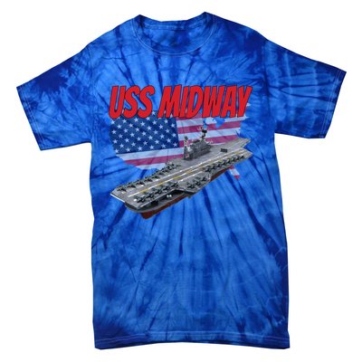 Aircraft Carrier Uss Midway Usa Flag Veteran Grandpa Dad Son Gift Tie-Dye T-Shirt