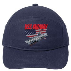 Aircraft Carrier Uss Midway Usa Flag Veteran Grandpa Dad Son Gift 7-Panel Snapback Hat