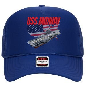 Aircraft Carrier Uss Midway Usa Flag Veteran Grandpa Dad Son Gift High Crown Mesh Back Trucker Hat