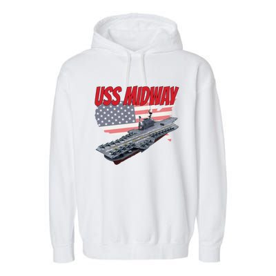 Aircraft Carrier Uss Midway Usa Flag Veteran Grandpa Dad Son Gift Garment-Dyed Fleece Hoodie