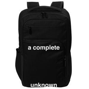 A Complete Unknown..01 Impact Tech Backpack