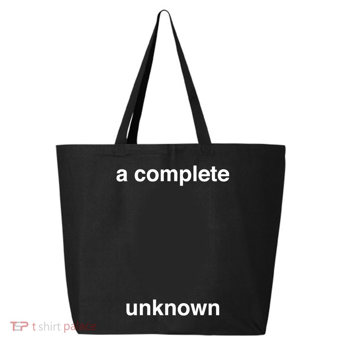 A Complete Unknown..01 25L Jumbo Tote