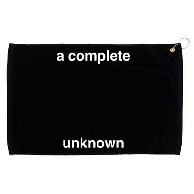 A Complete Unknown..01 Grommeted Golf Towel