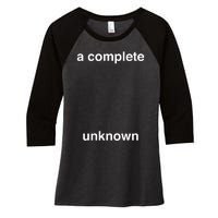 A Complete Unknown..01 Women's Tri-Blend 3/4-Sleeve Raglan Shirt