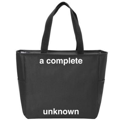 A Complete Unknown..01 Zip Tote Bag