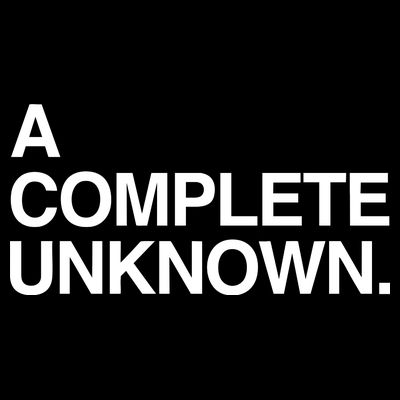 A Complete Unknown T-Shirt