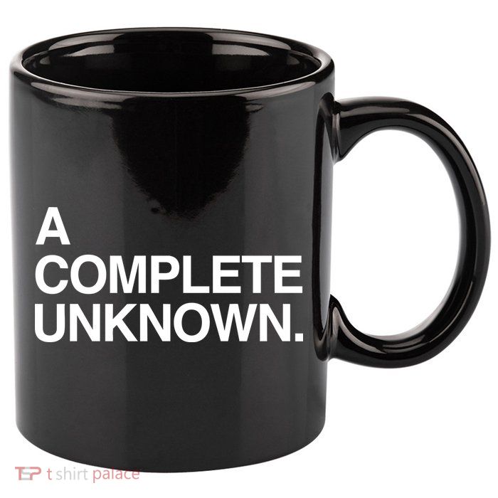 A Complete Unknown 11oz C Handle Ceramic Mug