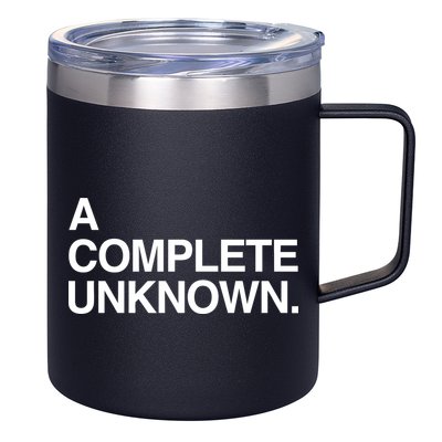 A Complete Unknown 12oz Stainless Steel Coffee Mug