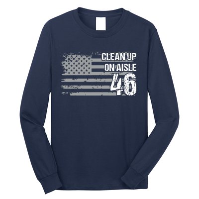 Antibiden Clean Up On Aisle 46 Impeach Biden Long Sleeve Shirt