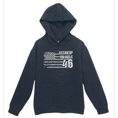 Antibiden Clean Up On Aisle 46 Impeach Biden Urban Pullover Hoodie