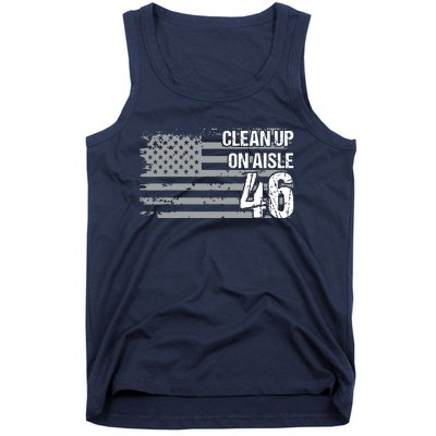 Antibiden Clean Up On Aisle 46 Impeach Biden Tank Top