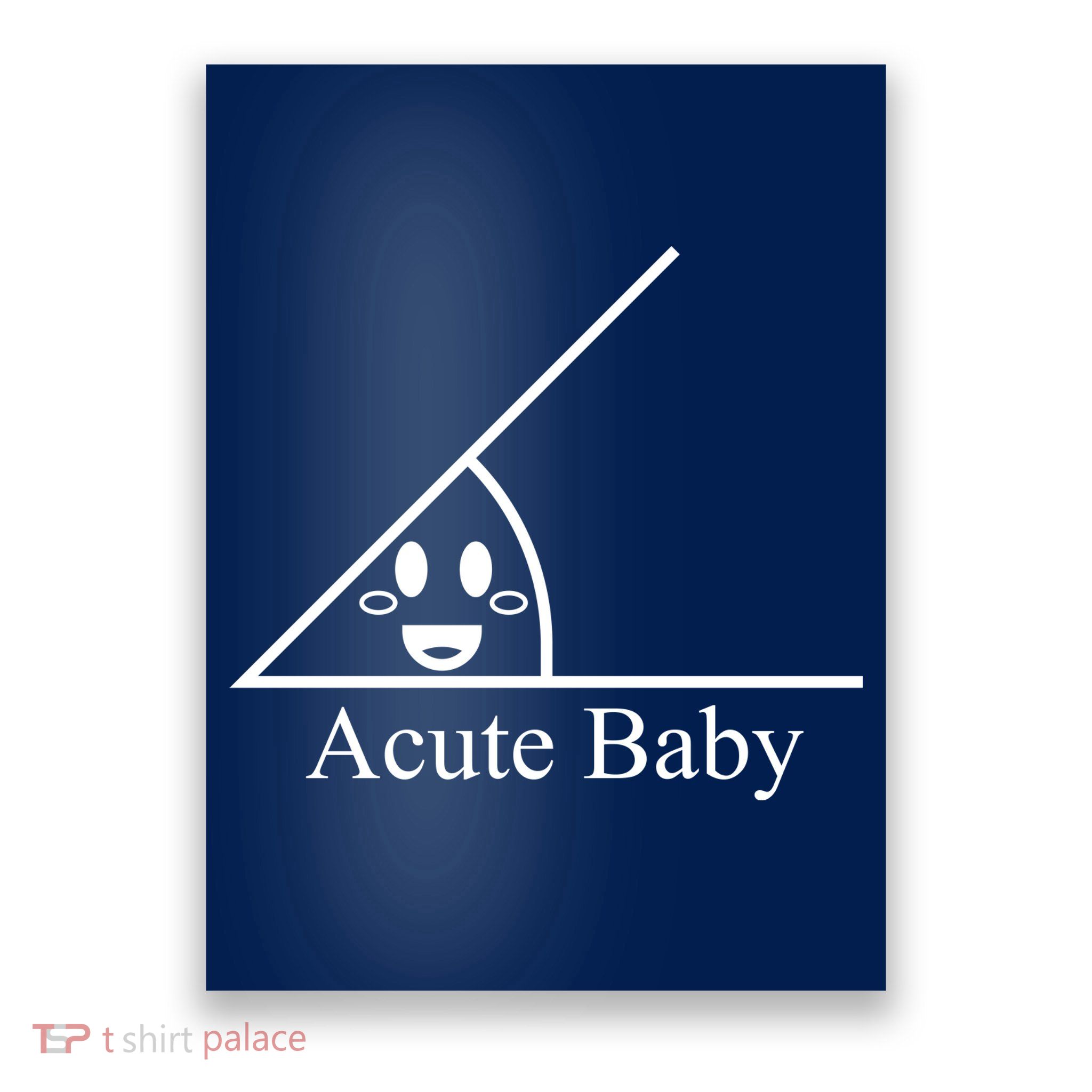 Acute Baby Funny Math Poster