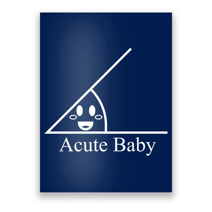 Acute Baby Funny Math Poster