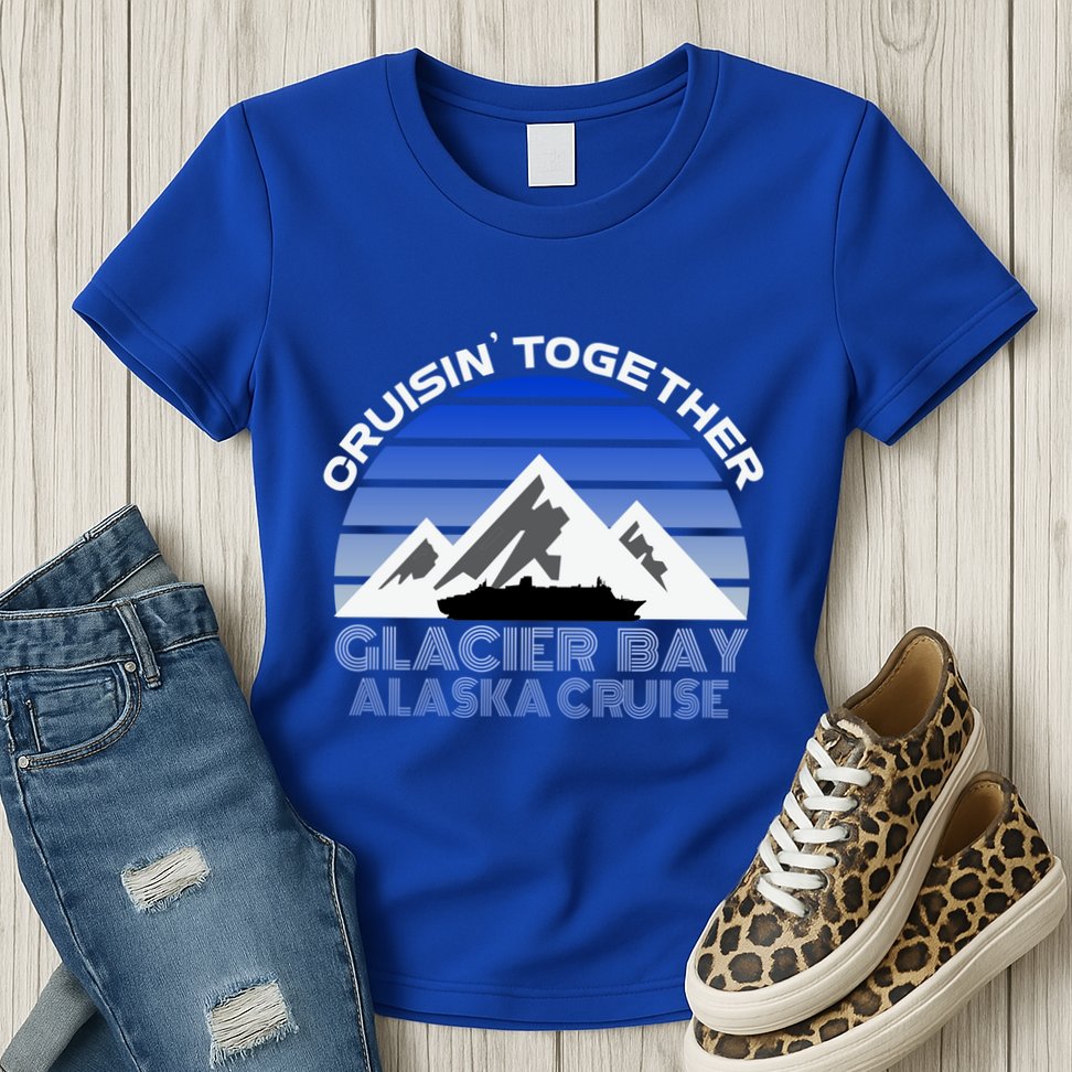 Alaska Cruise Vacation Glacier Bay Cruisin Together Souvenir Funny Gift Womens T-Shirt