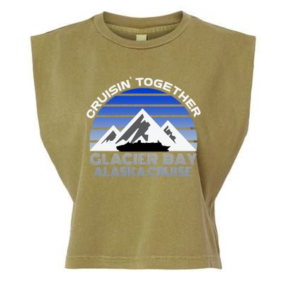 Alaska Cruise Vacation Glacier Bay Cruisin Together Souvenir Funny Gift Garment-Dyed Women's Muscle Tee