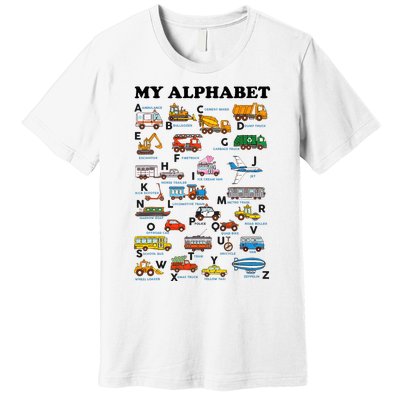 Alphabet Construction Vehicles Abc Learning Teaching Premium T-Shirt