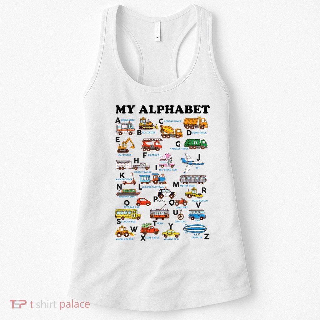 Alphabet Construction Vehicles Abc Learning Teaching Womens Tank Top