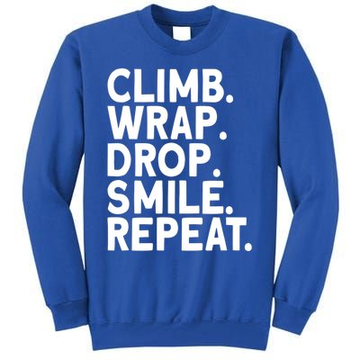 Aerialist Climb Warp Drop Smile Repeat Aerial Silks Gift Tall Sweatshirt