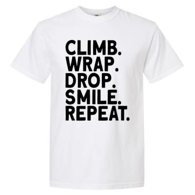 Aerialist Climb Warp Drop Smile Repeat Aerial Silks Gift Garment-Dyed Heavyweight T-Shirt