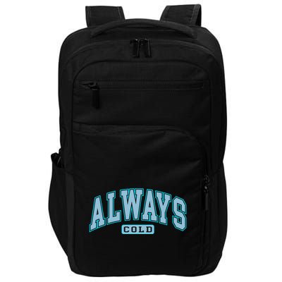 Always Cold Winter Christmas Season Impact Tech Backpack