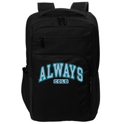 Always Cold Winter Christmas Season Impact Tech Backpack