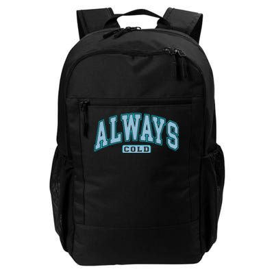 Always Cold Winter Christmas Season Daily Commute Backpack