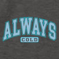 Always Cold Winter Christmas Season Vector Backpack