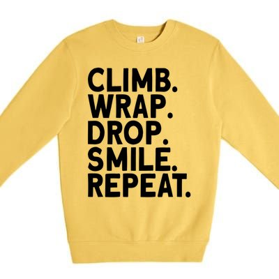 Aerialist Climb Warp Drop Smile Repeat Aerial Silks Cool Gift Premium Crewneck Sweatshirt