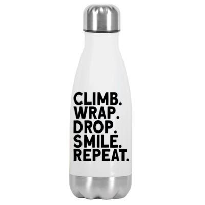 Aerialist Climb Warp Drop Smile Repeat Aerial Silks Cool Gift Stainless Steel Insulated Water Bottle