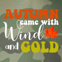 Autumn Came With Wind And Gold Legacy Tie Dye Trucker Hat