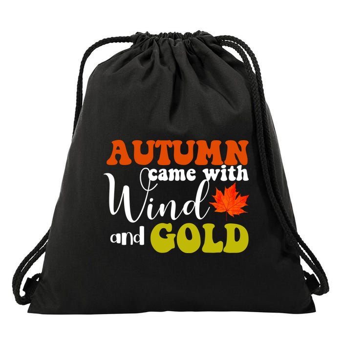 Autumn Came With Wind And Gold Drawstring Bag