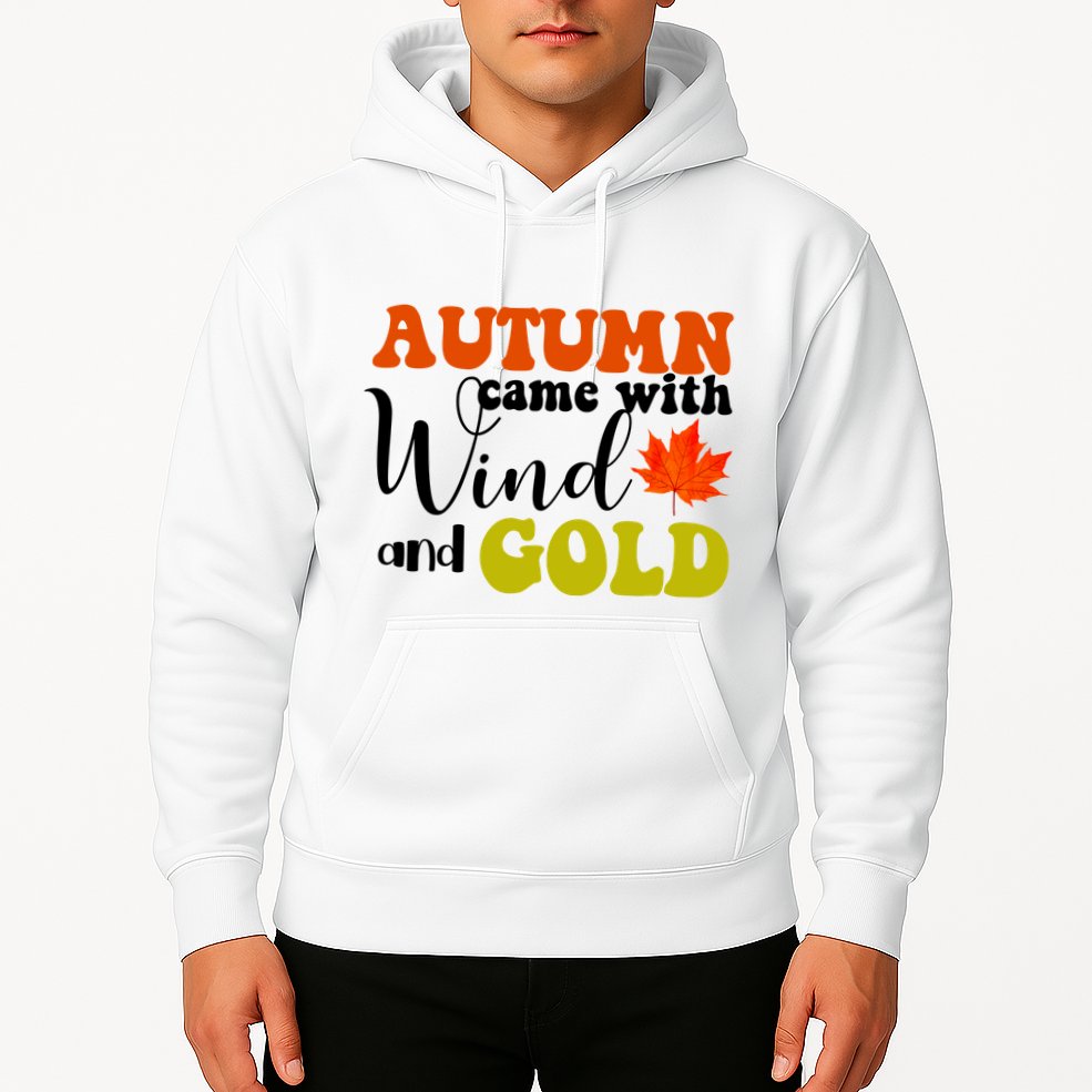 Autumn Came With Wind And Gold Hoodie