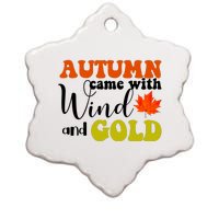 Autumn Came With Wind And Gold Ceramic Star Ornament