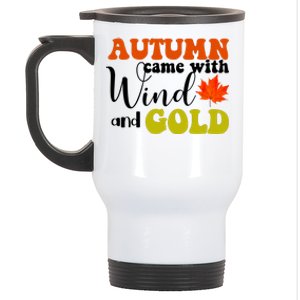 Autumn Came With Wind And Gold Stainless Steel Travel Mug