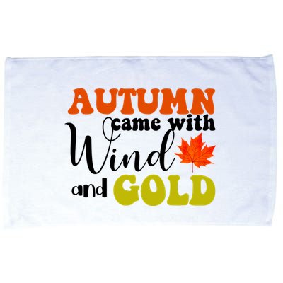 Autumn Came With Wind And Gold Microfiber Hand Towel