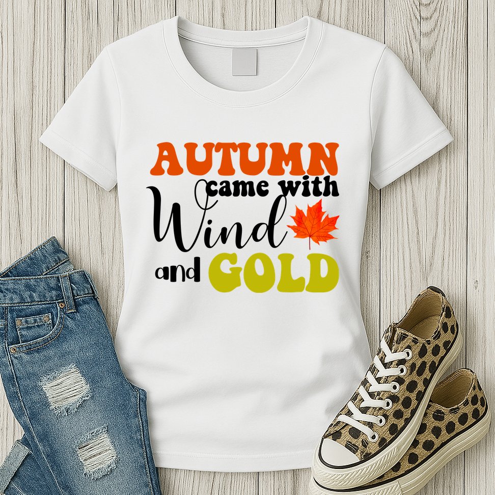 Autumn Came With Wind And Gold Womens T-Shirt