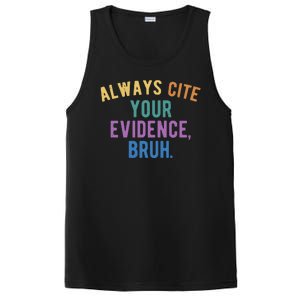 Always Cite Your Evidence Bruh Funny English Teacher PosiCharge Competitor Tank