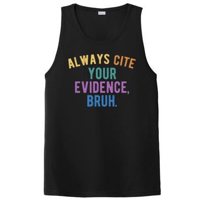 Always Cite Your Evidence Bruh Funny English Teacher PosiCharge Competitor Tank