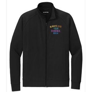 Always Cite Your Evidence Bruh Funny English Teacher Stretch Full-Zip Cadet Jacket