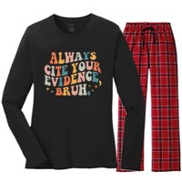 Always Cite Your Evidence Bruh Funny Retro English Teacher Women's Long Sleeve Flannel Pajama Set 