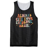 Always Cite Your Evidence Bruh Funny Retro English Teacher Mesh Reversible Basketball Jersey Tank