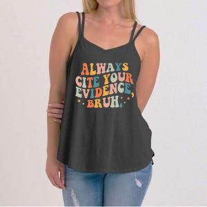 Always Cite Your Evidence Bruh Funny Retro English Teacher Women's Strappy Tank