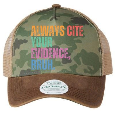 Always Cite Your Evidence Bruh Funny Retro Vintage Legacy Tie Dye Trucker Hat