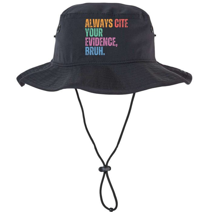 Always Cite Your Evidence Bruh Funny Retro Vintage Legacy Cool Fit Booney Bucket Hat