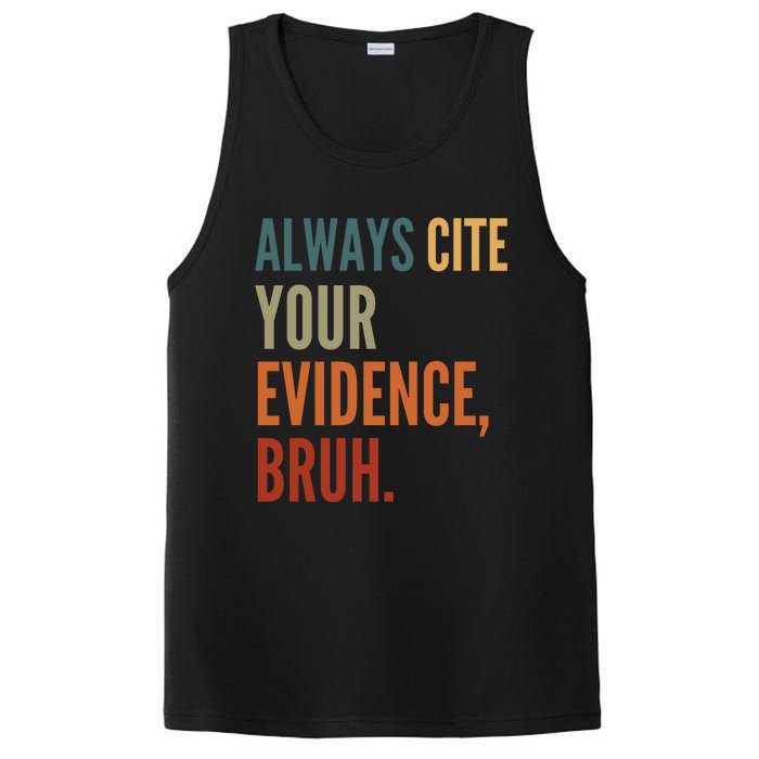 Always Cite Your Evidence Bruh Funny Retro Vintage PosiCharge Competitor Tank