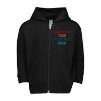 Always Cite Your Evidence Bruh Toddler Zip Fleece Hoodie